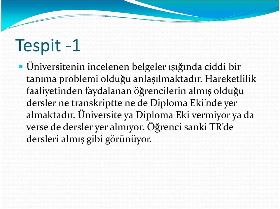 Hareketlilik faaliyetinden faydalanan öğrencilerin almış olduğu dersler ne