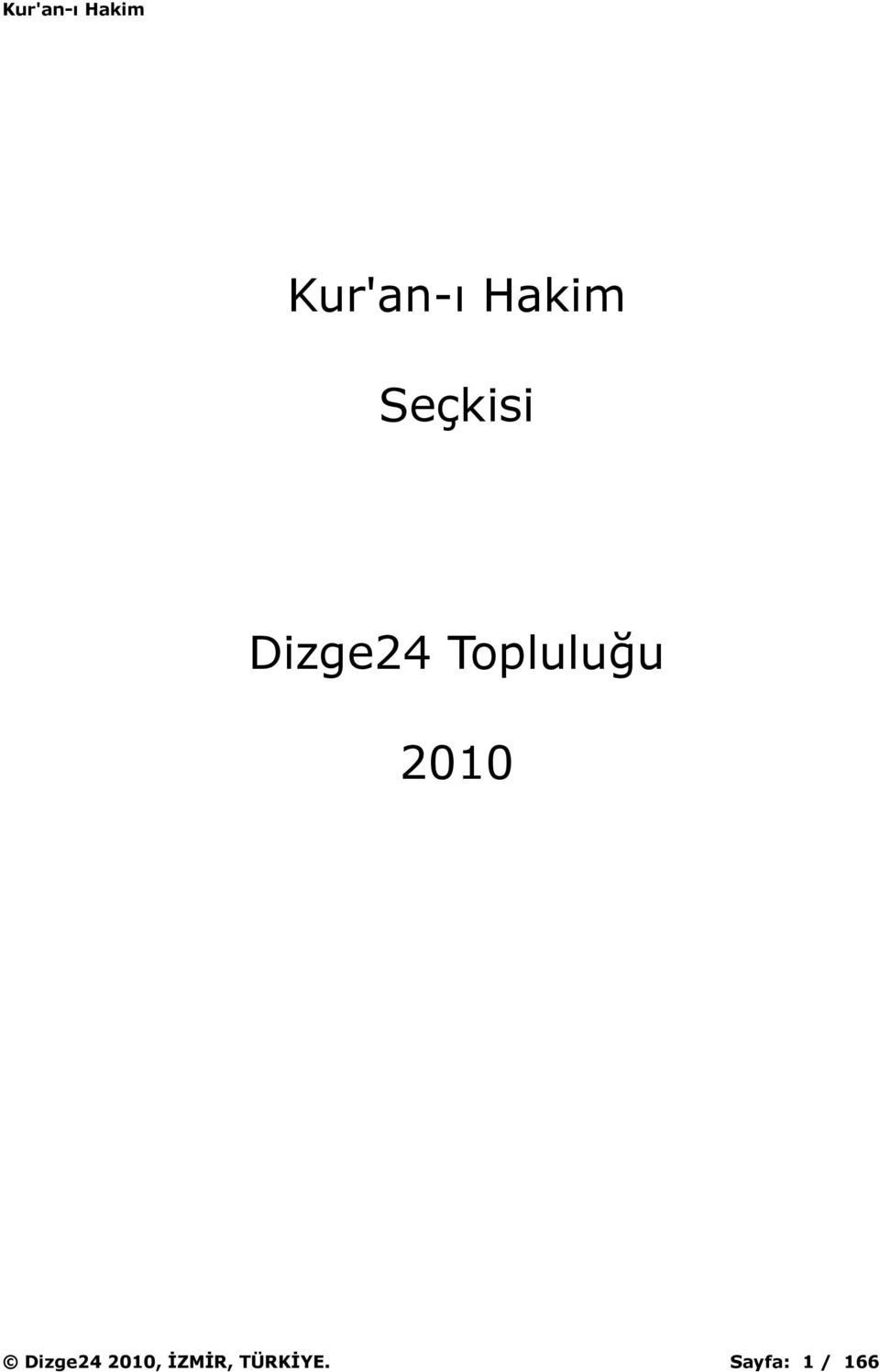 Dizge24 2010, İZMİR,