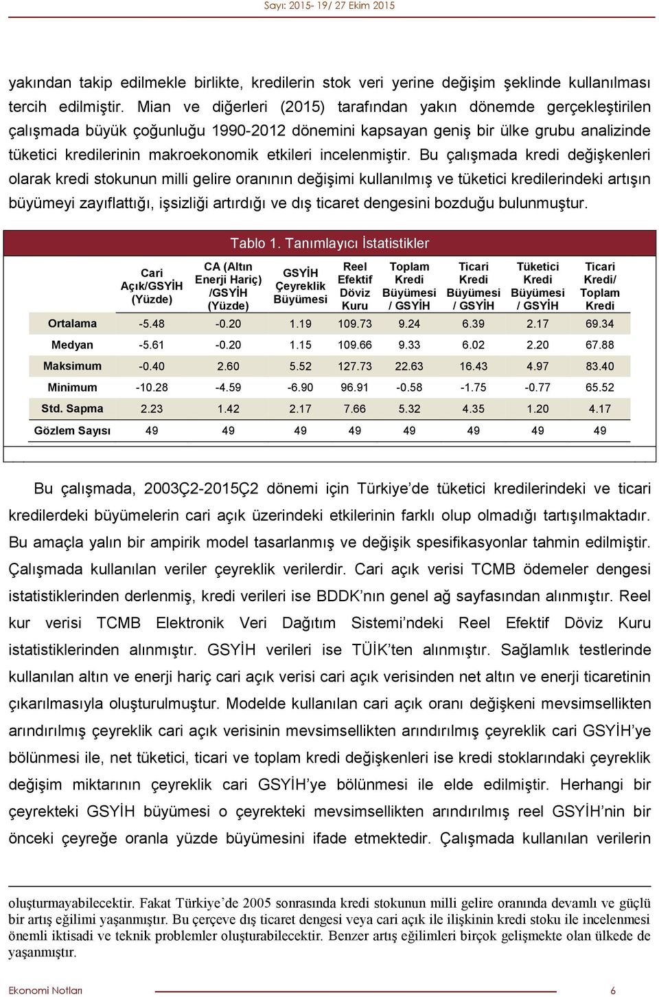 incelenmiştir.