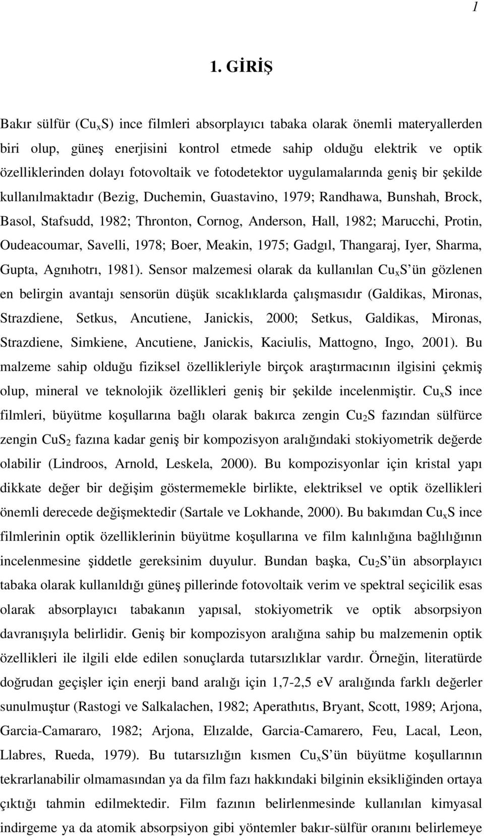 Oudeacoumar, Savelli, 978; Boer, Meakin, 975; Gadgıl, Thangaraj, Iyer, Sharma, Guta, Agnıhotrı, 98).