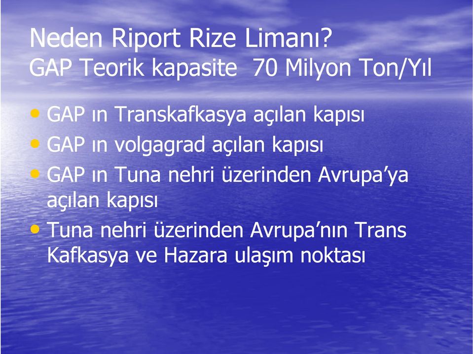 açılan kapısı GAP ın volgagrad açılan kapısı GAP ın Tuna nehri