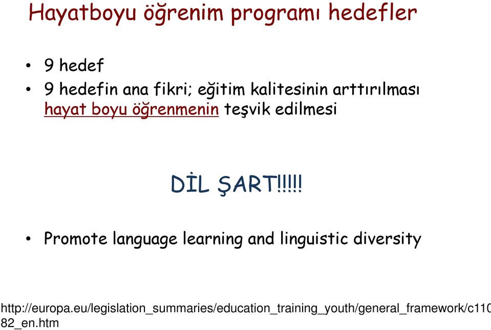!!!! Promote language learning ng and linguistic diversity http://europa.