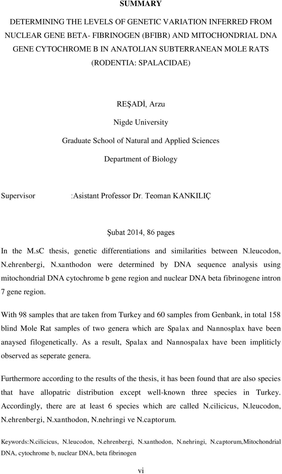 sC thesis, genetic differentiations and similarities between N.leucodon, N.ehrenbergi, N.