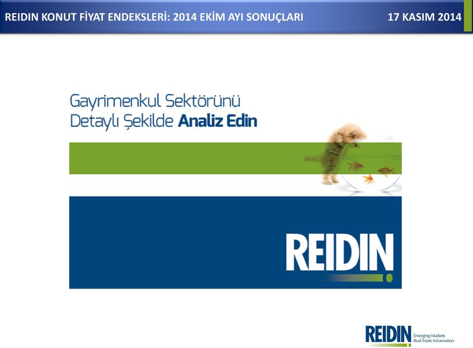 ENDEKSLERİ: 2014