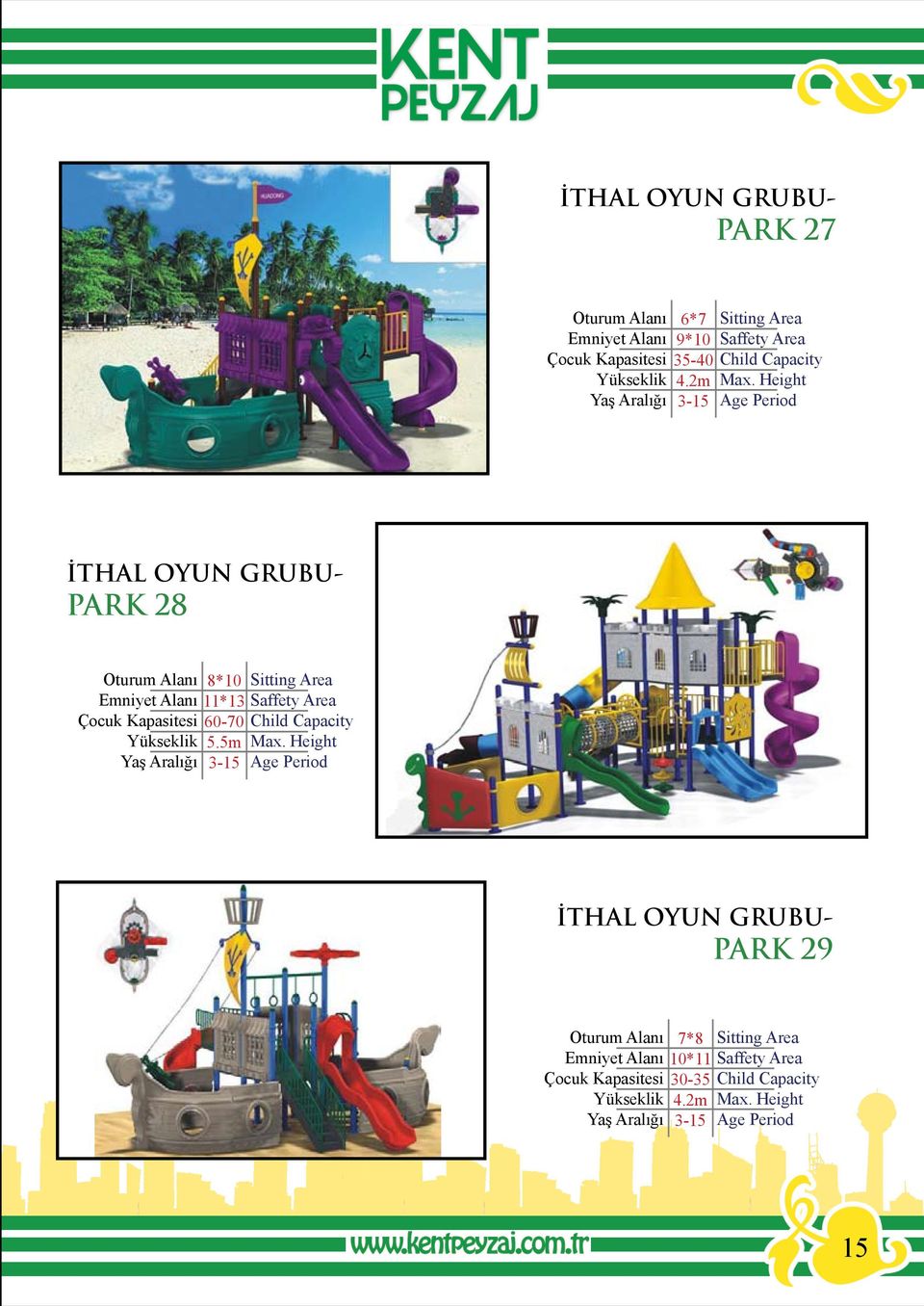 m 3-5 İTHAL OYUN GRUBU- PARK 8 Oturum Alanı