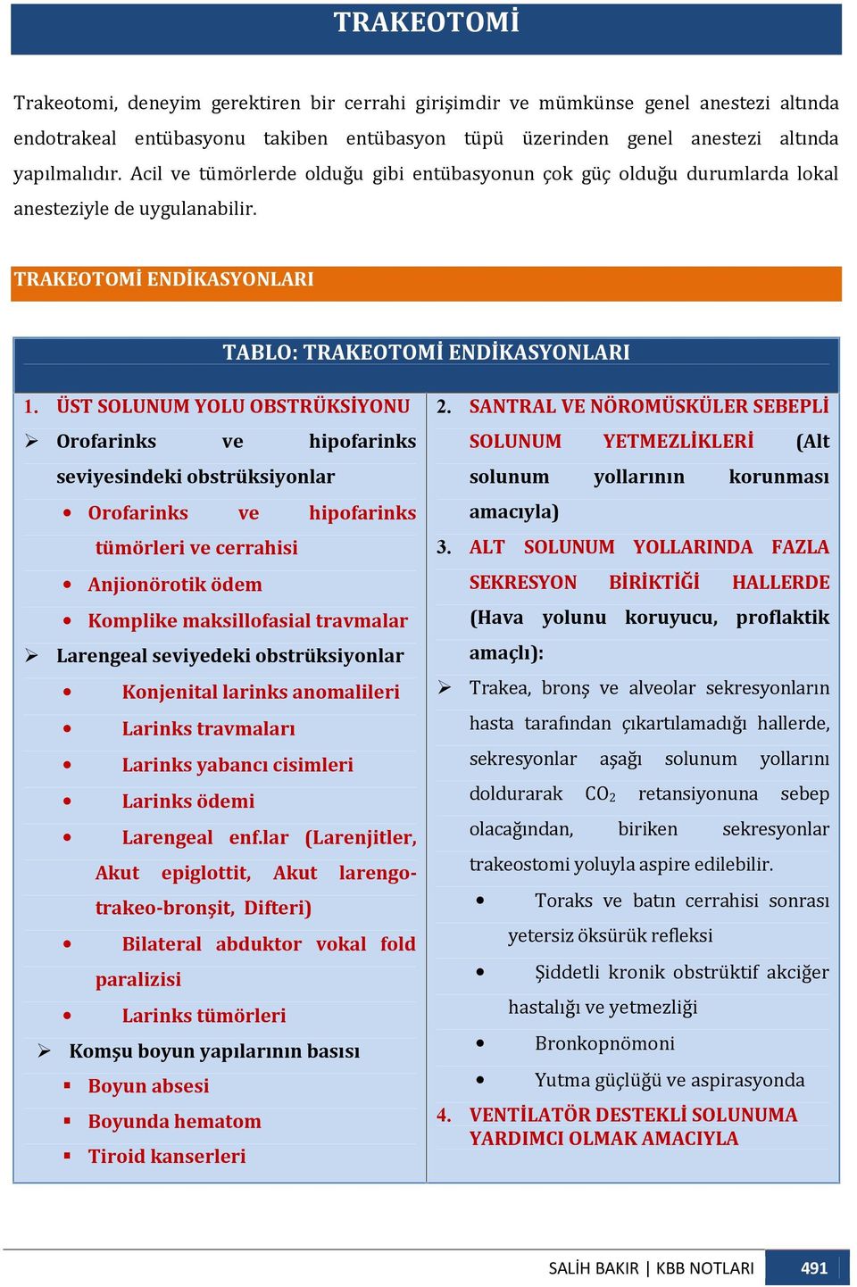 ÜST SOLUNUM YOLU OBSTRÜKSİYONU Orofarinks ve hipofarinks seviyesindeki obstrüksiyonlar Orofarinks ve 2.