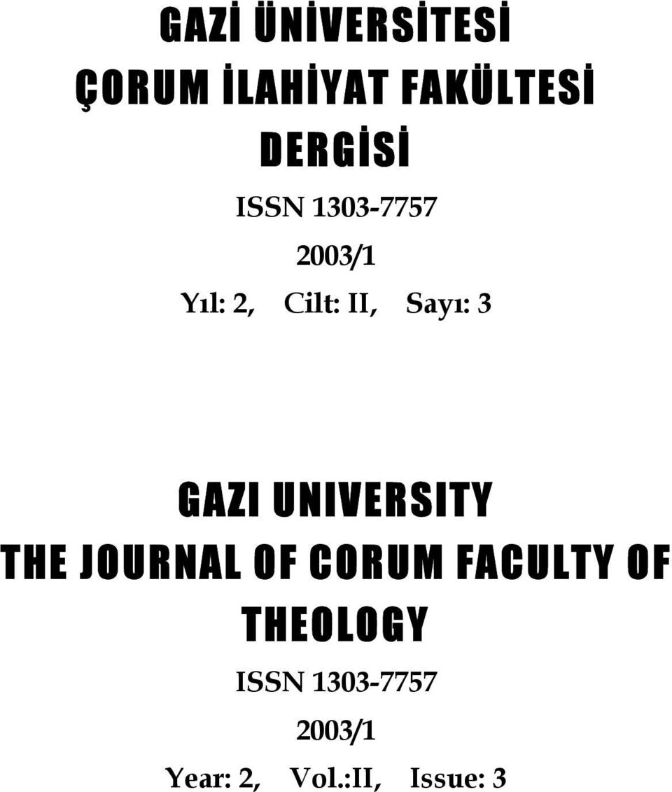 GAZI UNIVERSITY THE JOURNAL OF CORUM FACULTY OF