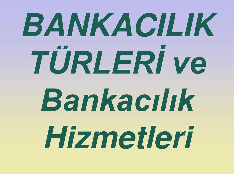 Bankacılık