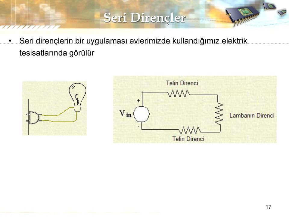 evlerimizde kullandığımız