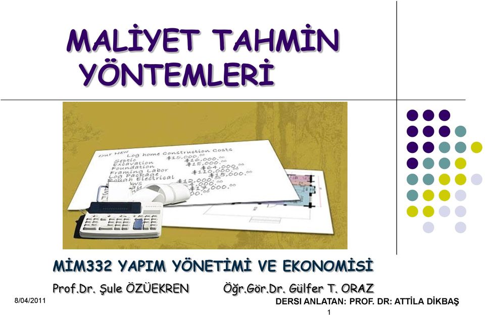 Şule ÖZÜEKREN Öğr.Gör.Dr. Gülfer T.