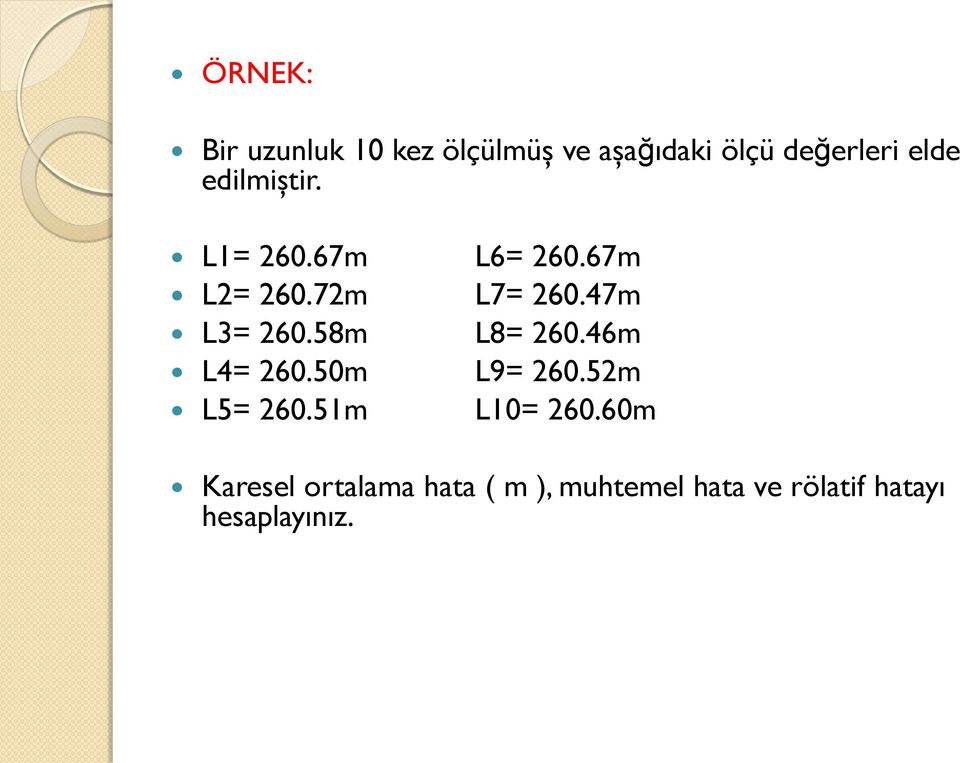 58m L8= 260.46m L4= 260.50m L9= 260.52m L5= 260.51m L10= 260.