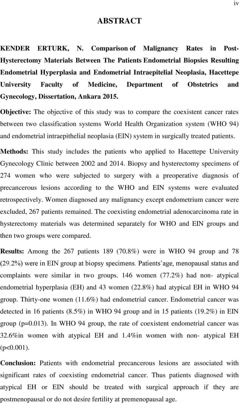 University Faculty of Medicine, Department of Obstetrics and Gynecology, Dissertation, Ankara 2015.