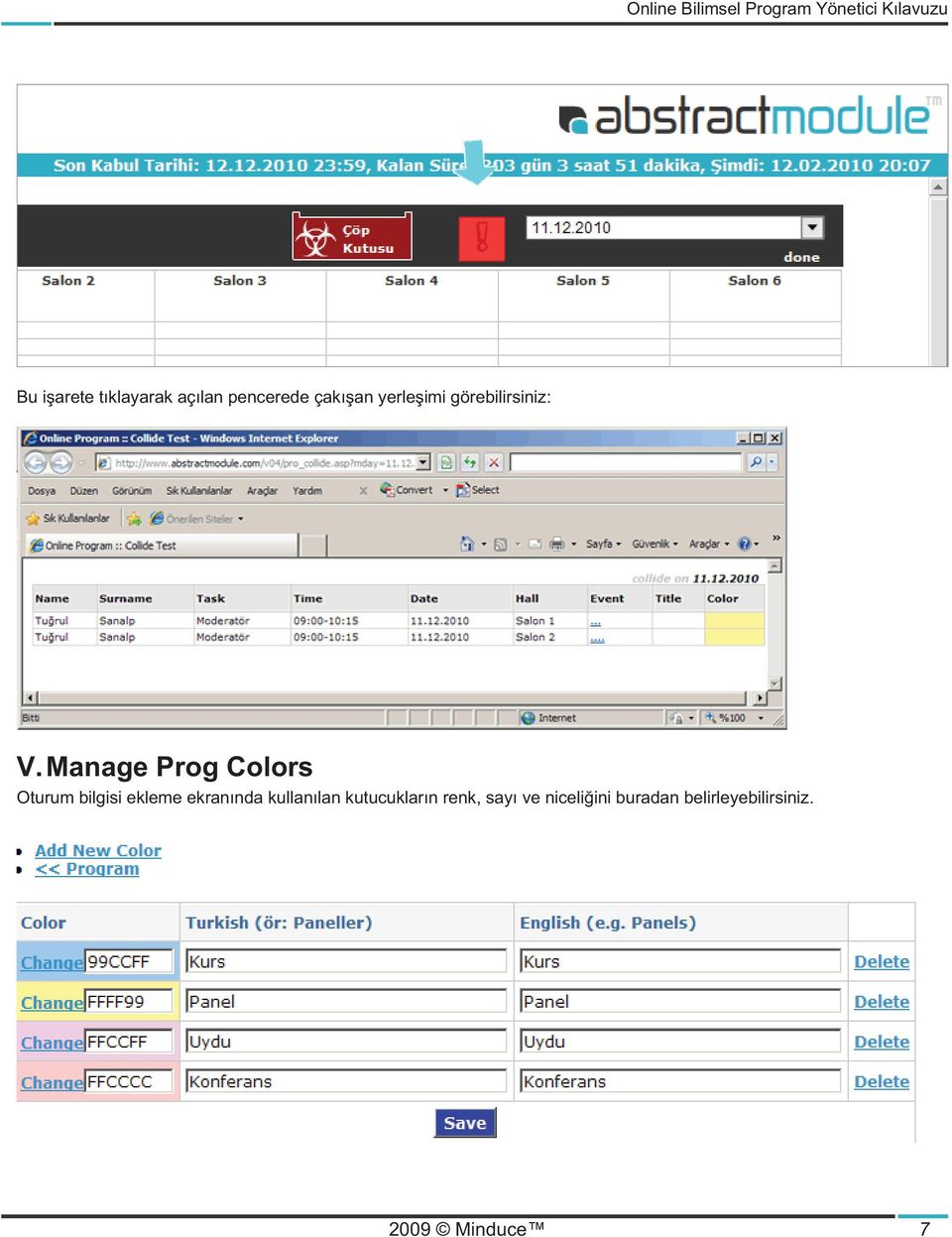 Manage Prog Colors Oturum bilgisi ekleme ekrannda