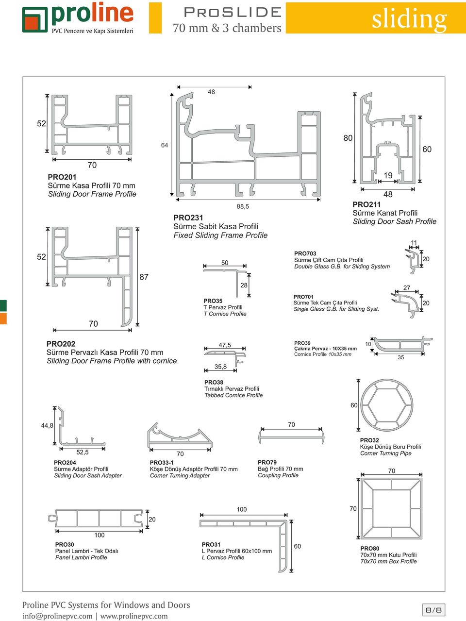 Sliding Frame Profile PRO39 Çakma Pervaz -