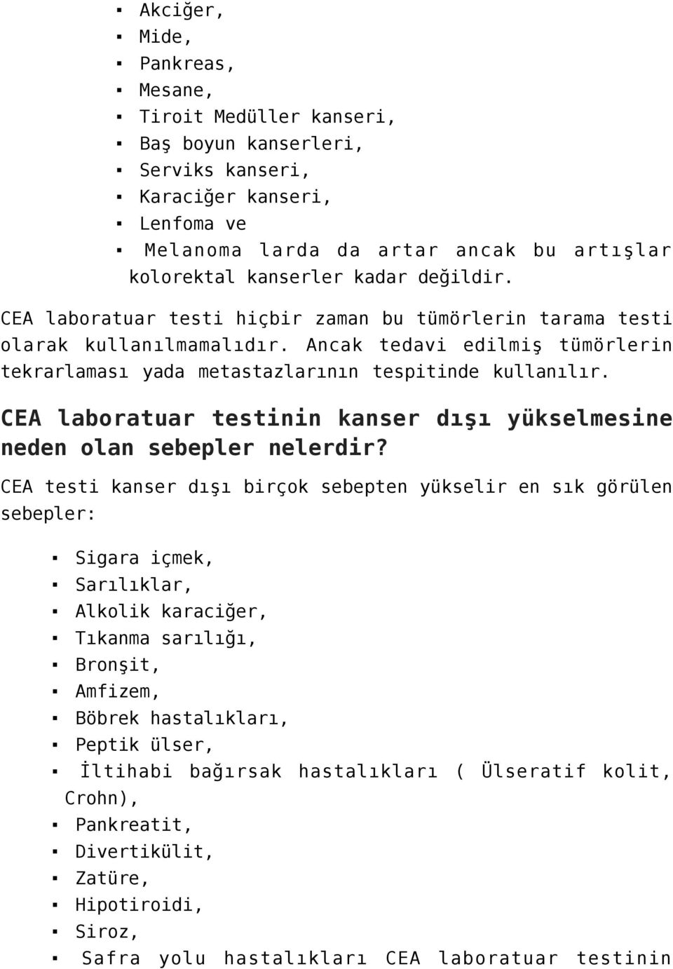 CEA laboratuar testinin kanser dışı yükselmesine neden olan sebepler nelerdir?