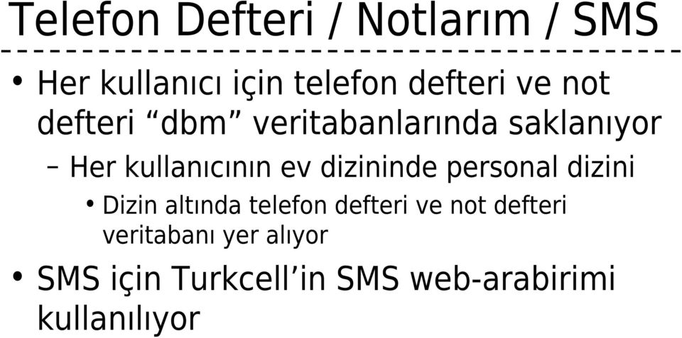 dizininde personal dizini Dizin altında telefon defteri ve not