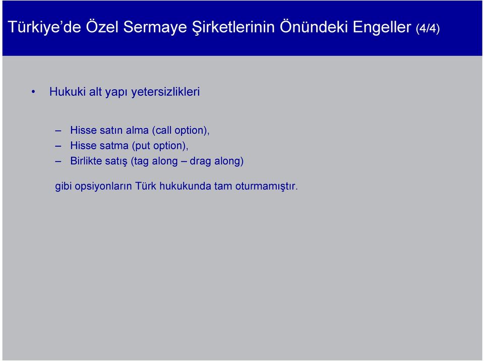 (call option), Hisse satma (put option), Birlikte satış