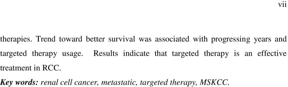 years and targeted therapy usage.