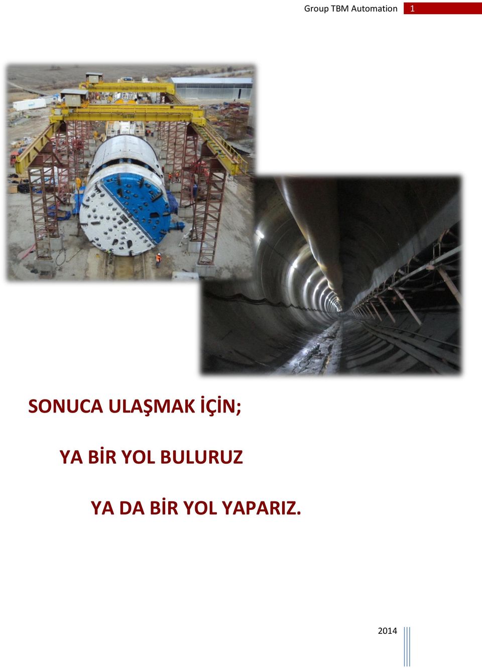 YA BİR YOL