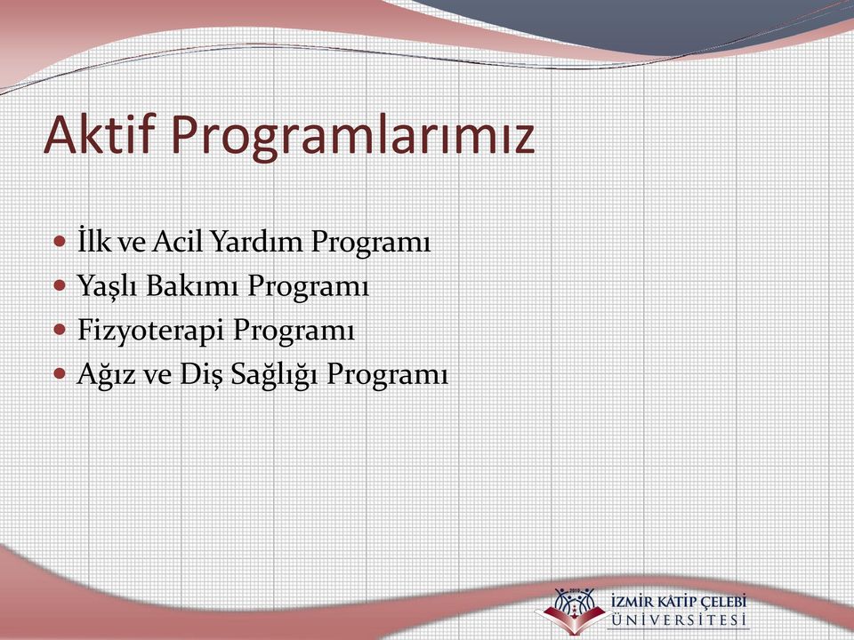 Bakımı Programı Fizyoterapi