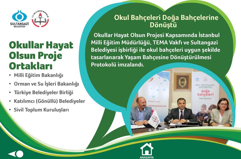 Bahçelerine Dönüştü Okullar Hayat Olsun Projesi Kapsamında İstanbul Milli Eğitim Müdürlüğü, TEMA Vakfı ve