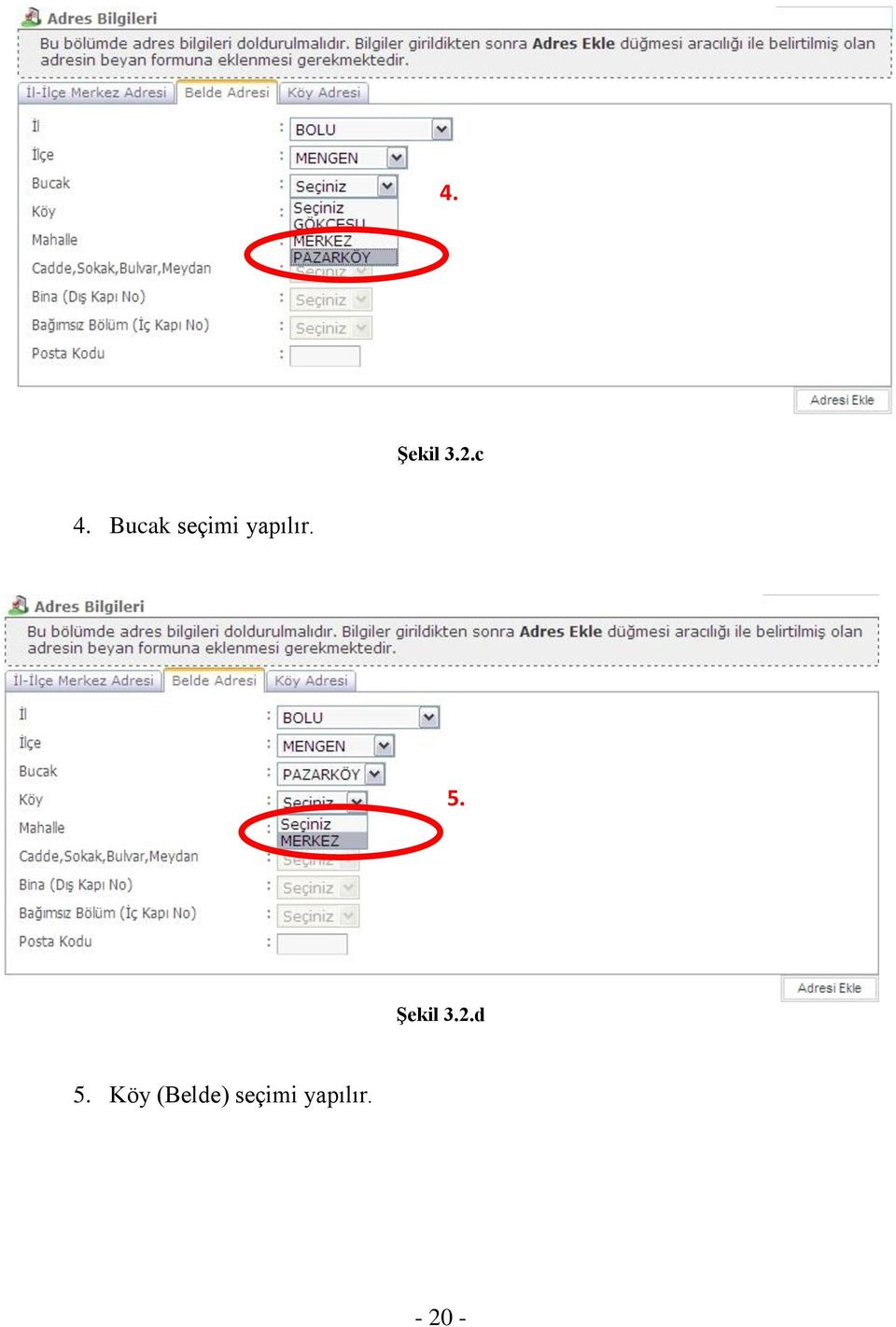 5. Şekil 3.2.d 5.