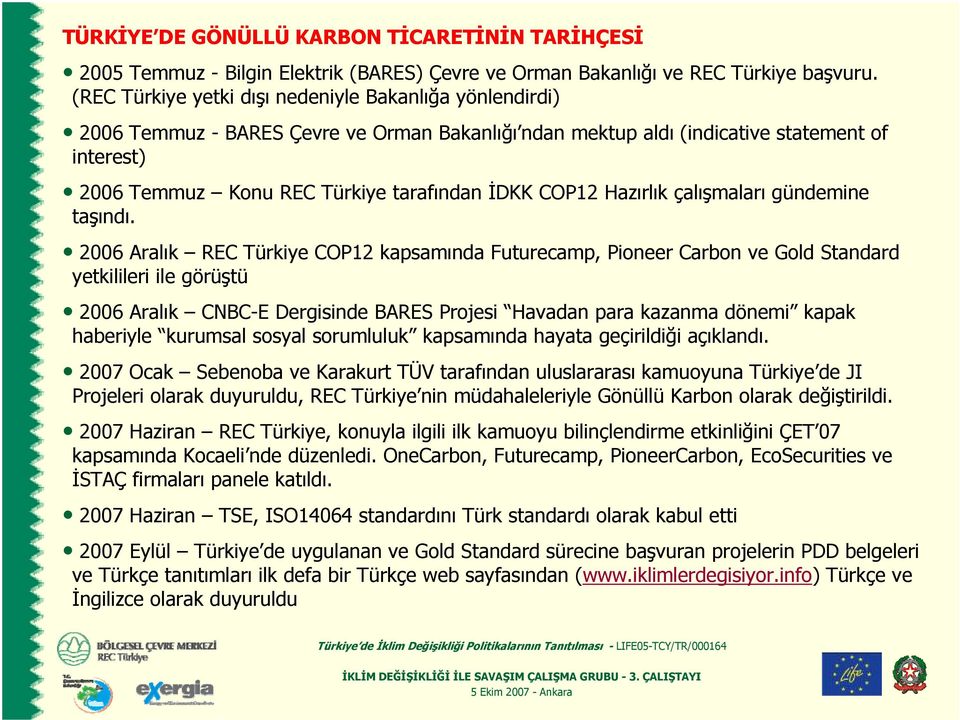 COP12 Hazırlık çalışmaları gündemine taşındı.