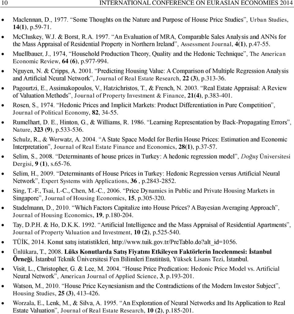 , 1974, Household Producto Theory, Qualty ad the Hedoc Techque, The Amerca Ecoomc Revew, 64 (6), p.977-994. Nguye, N. & Crpps, A. 2001.