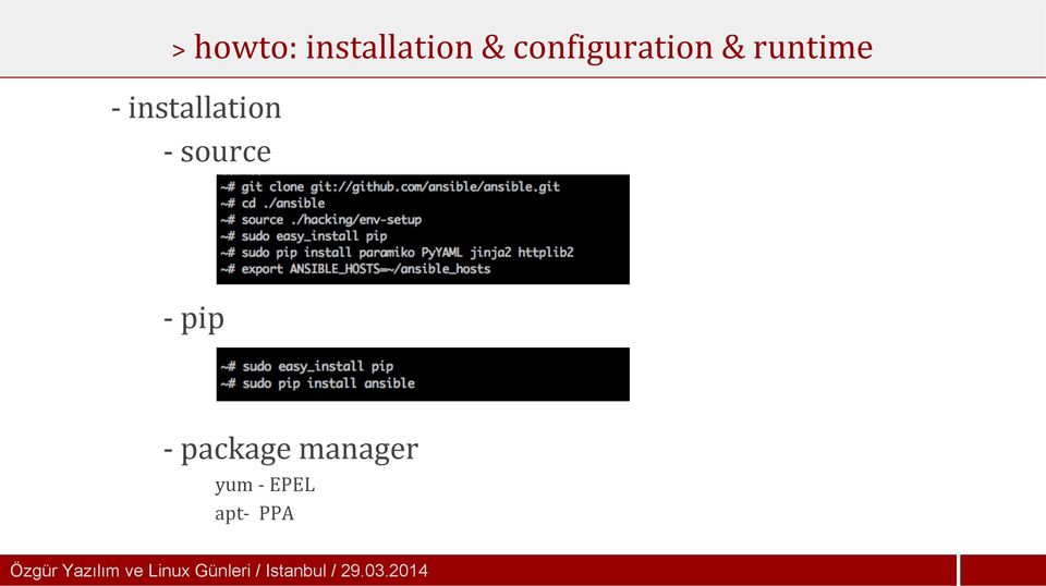 package manager yum - EPEL apt- PPA Özgür