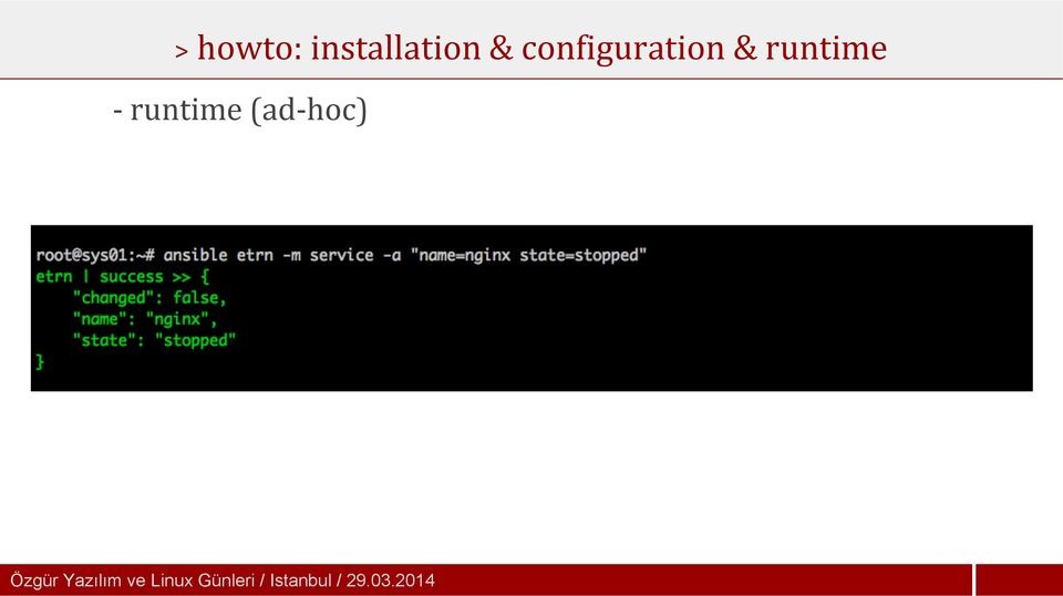 runtime (ad-hoc) Özgür Yazılım