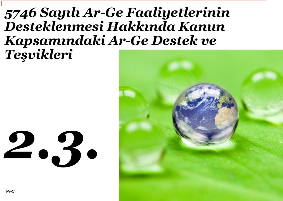 Desteklenmesi Hakkında