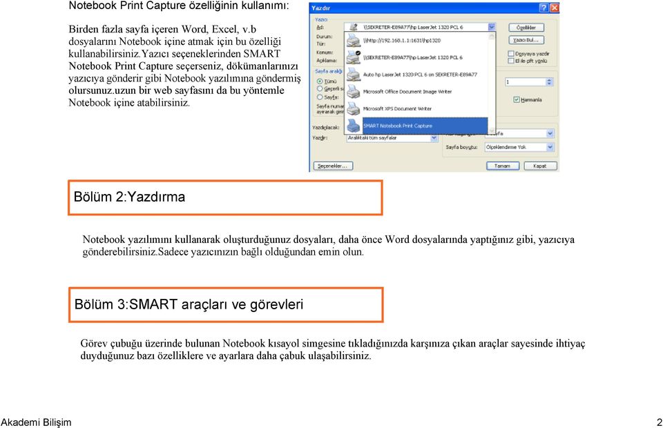 uzun bir web sayfasını da bu yöntemle Notebook içine atabilirsiniz.