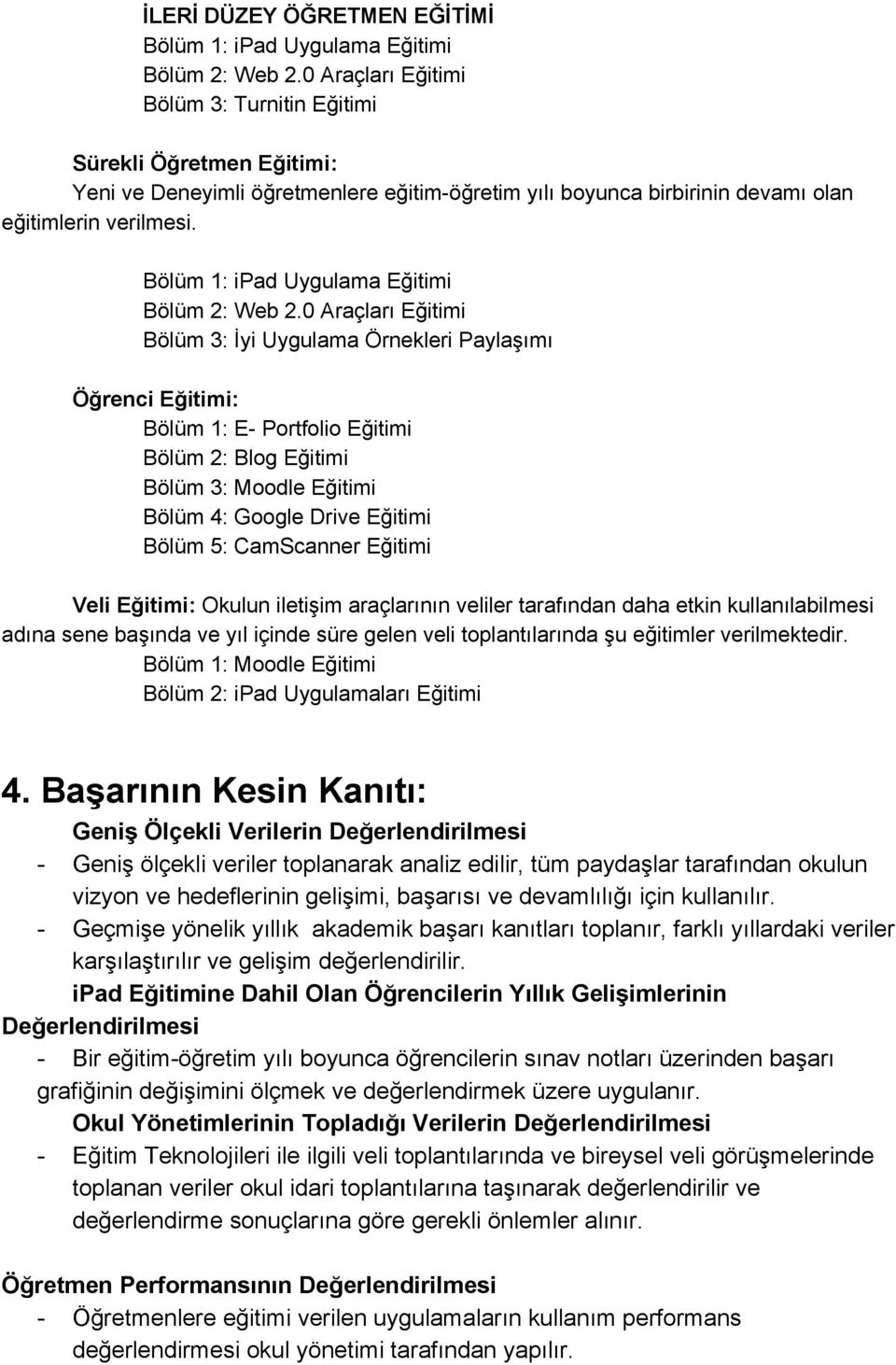 Bölüm 1: ipad Uygulama Eğitimi Bölüm 2: Web 2.