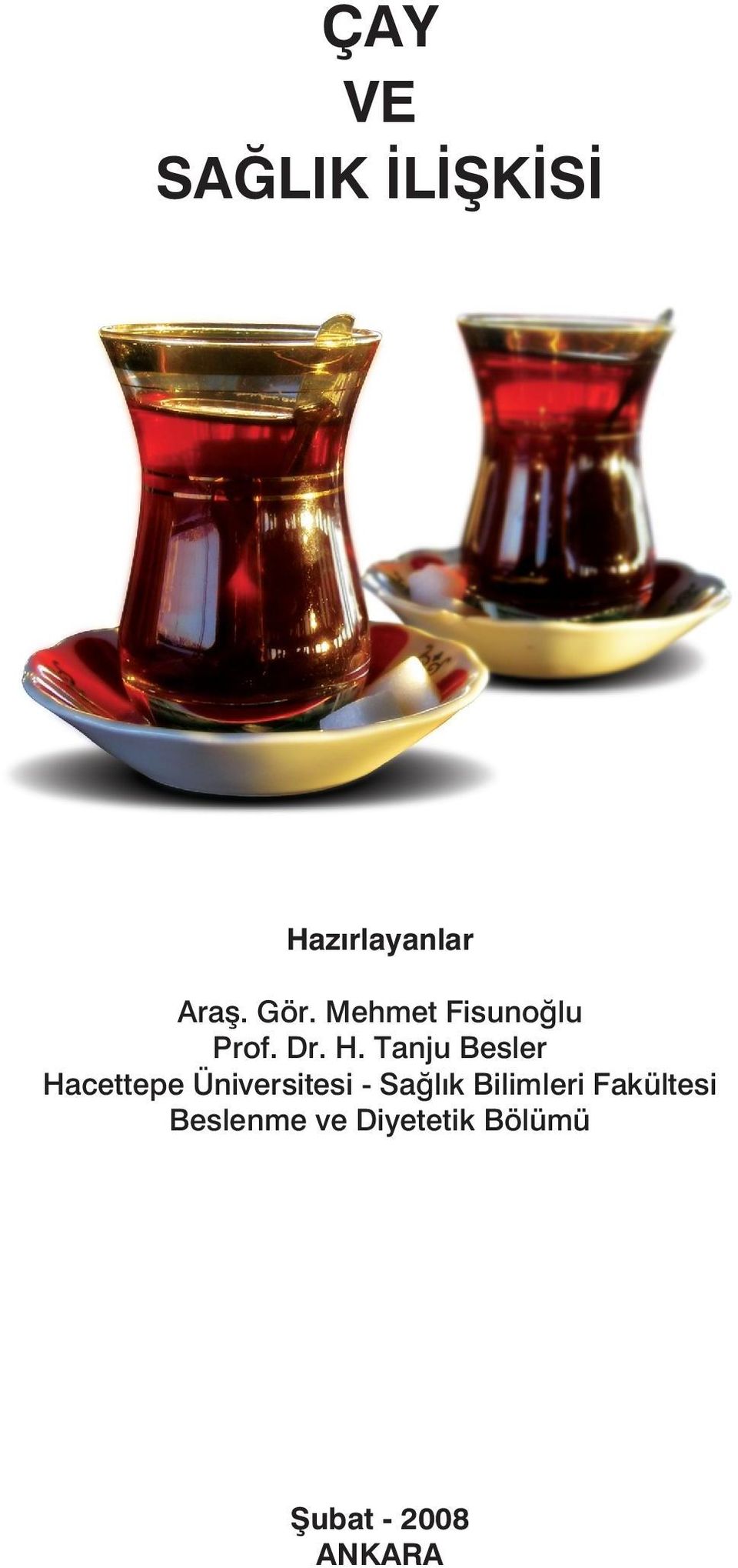 Tanju Besler Hacettepe Üniversitesi - Sağlık