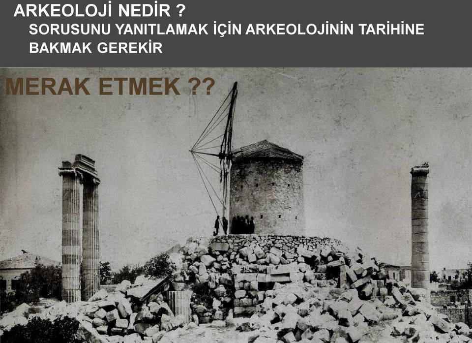 İÇİN ARKEOLOJİNİN