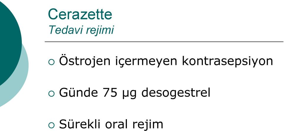 kontrasepsiyon Günde 75