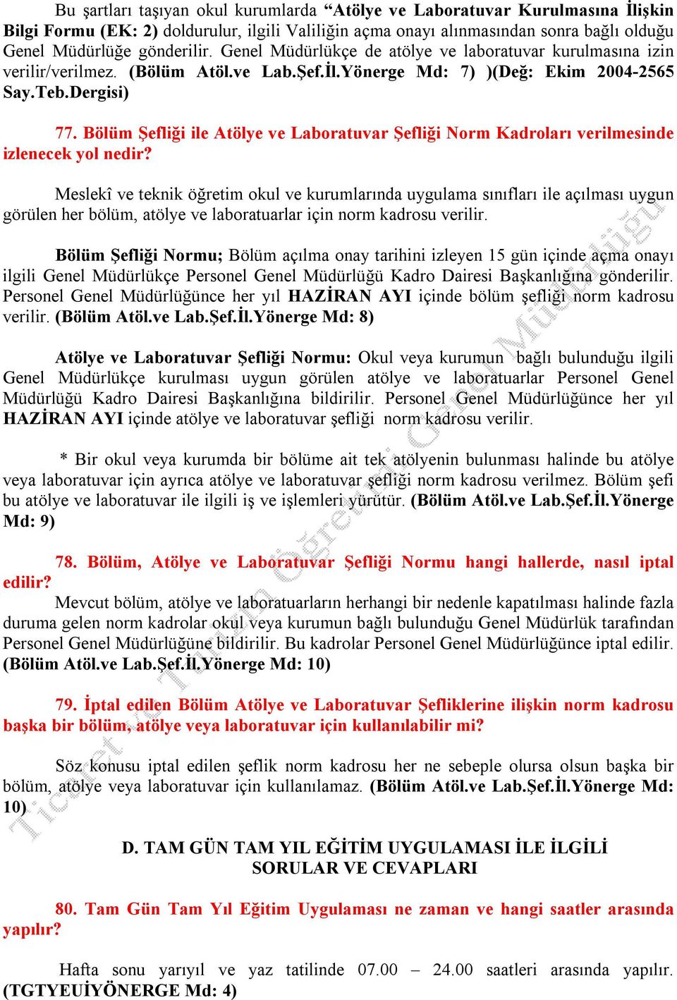 Bölüm Şefliği ile Atölye ve Laboratuvar Şefliği Norm Kadroları verilmesinde izlenecek yol nedir?