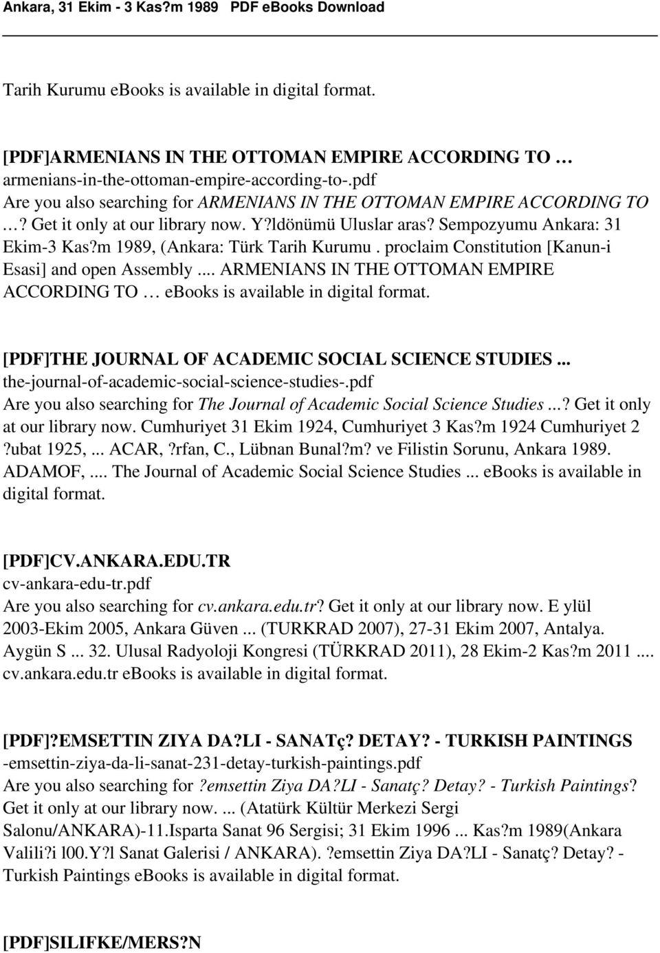 .. ARMENIANS IN THE OTTOMAN EMPIRE ACCORDING TO ebooks is [PDF]THE JOURNAL OF ACADEMIC SOCIAL SCIENCE STUDIES... the-journal-of-academic-social-science-studies-.