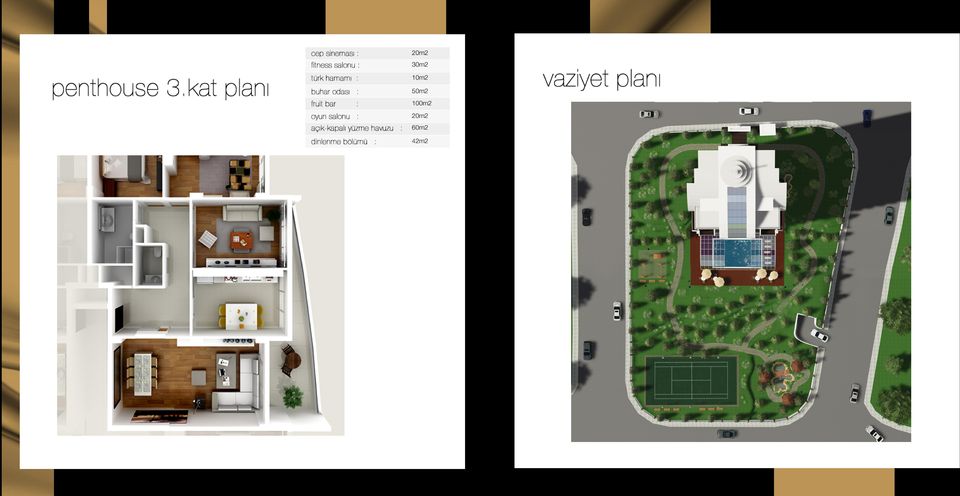 türk hamamı : 10m2 buhar odası : 50m2 fruit bar