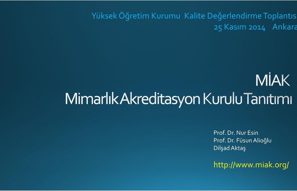 2014 Ankara Prof. Dr. Nur Esin Prof.