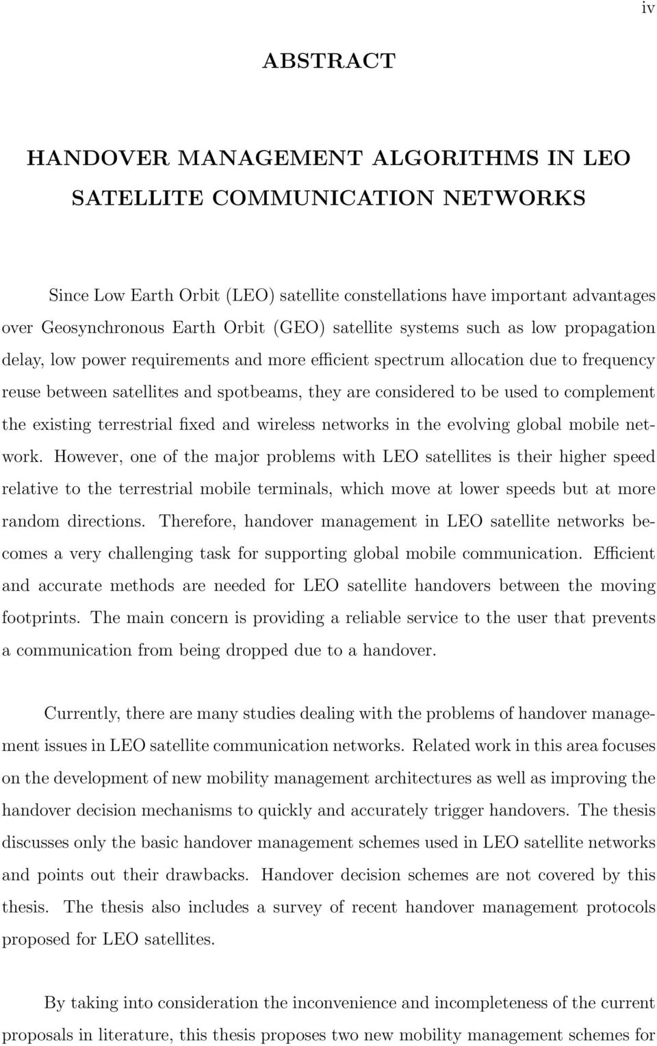to complement the existing terrestrial fixed and wireless networks in the evolving global mobile network.