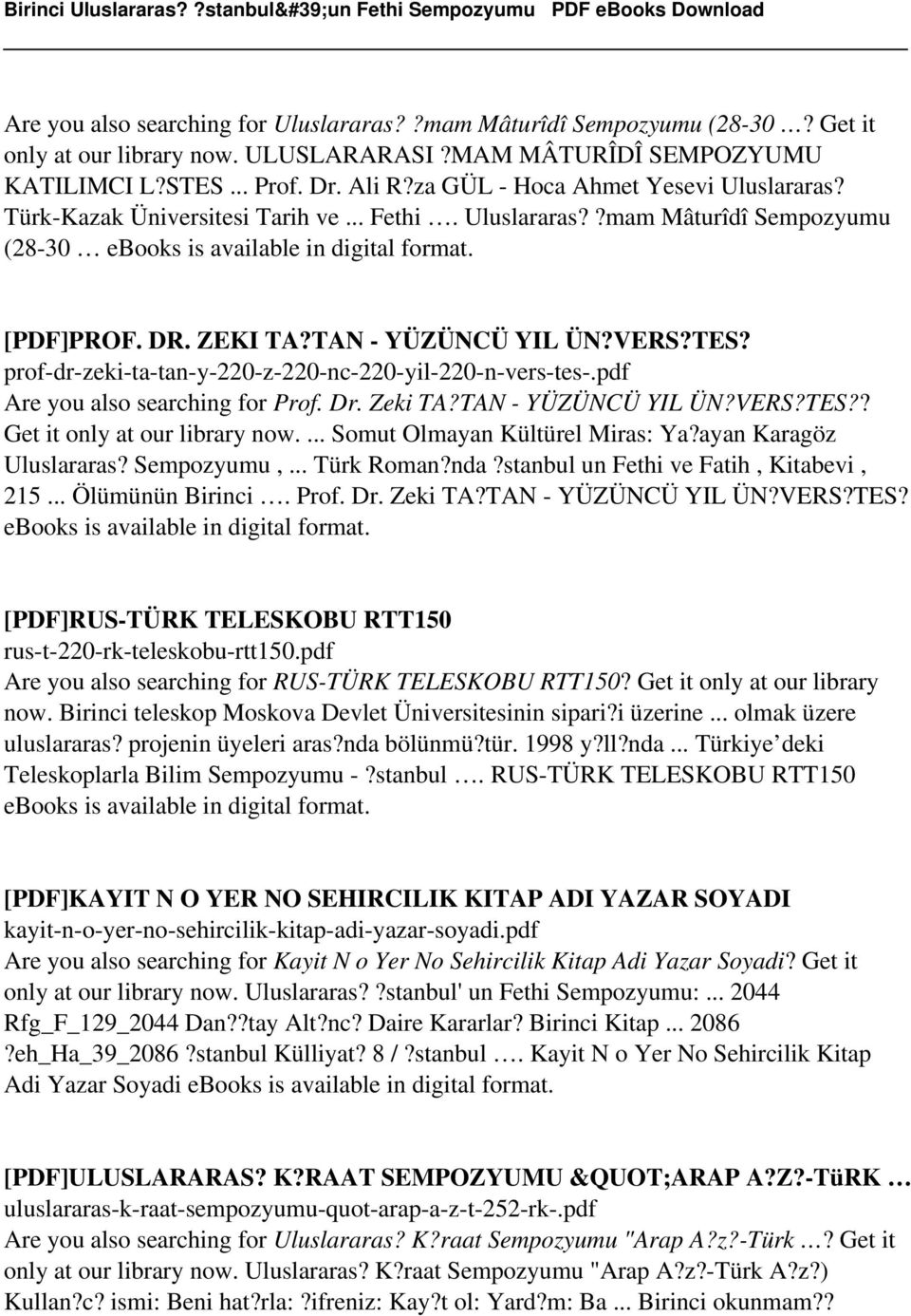 prof-dr-zeki-ta-tan-y-220-z-220-nc-220-yil-220-n-vers-tes-.pdf Are you also searching for Prof. Dr. Zeki TA?TAN - YÜZÜNCÜ YIL ÜN?VERS?TES?? Get it only at our library now.