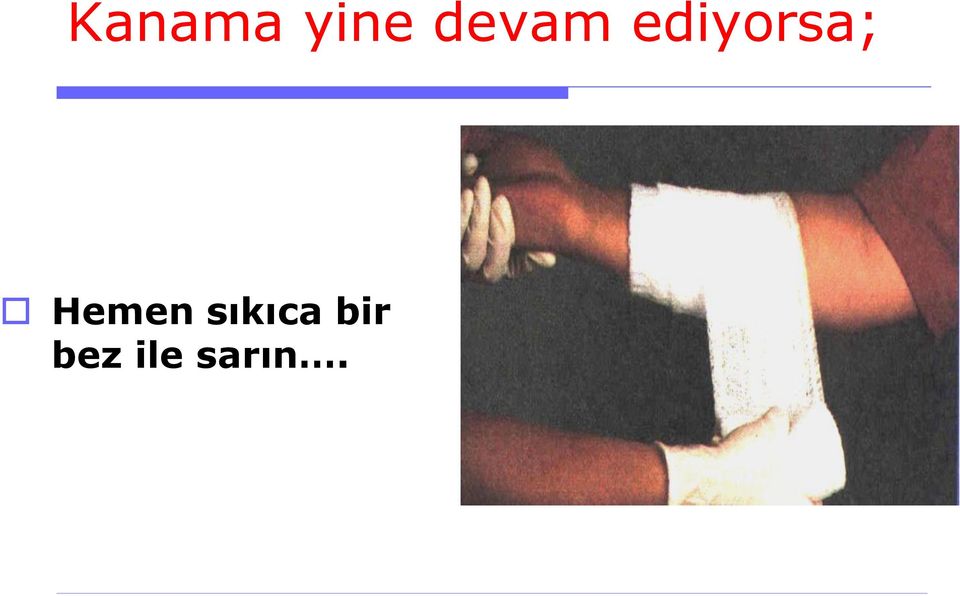 ediyorsa;