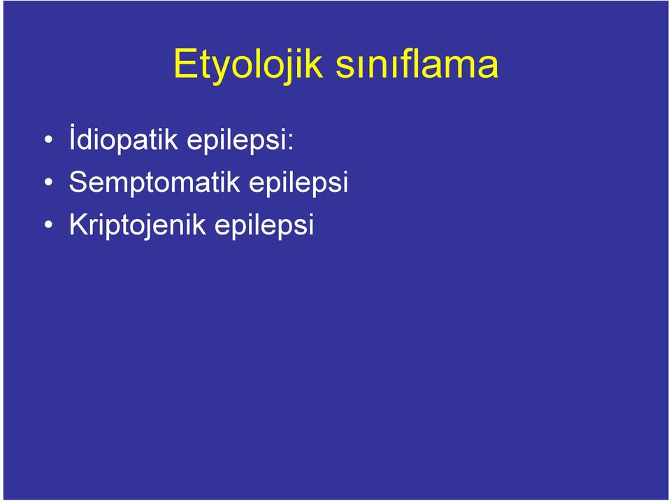 Semptomatik epilepsi
