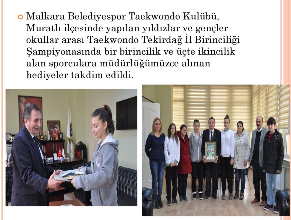 Tekirdağ İl Birinciliği Şampiyonasında bir birincilik ve