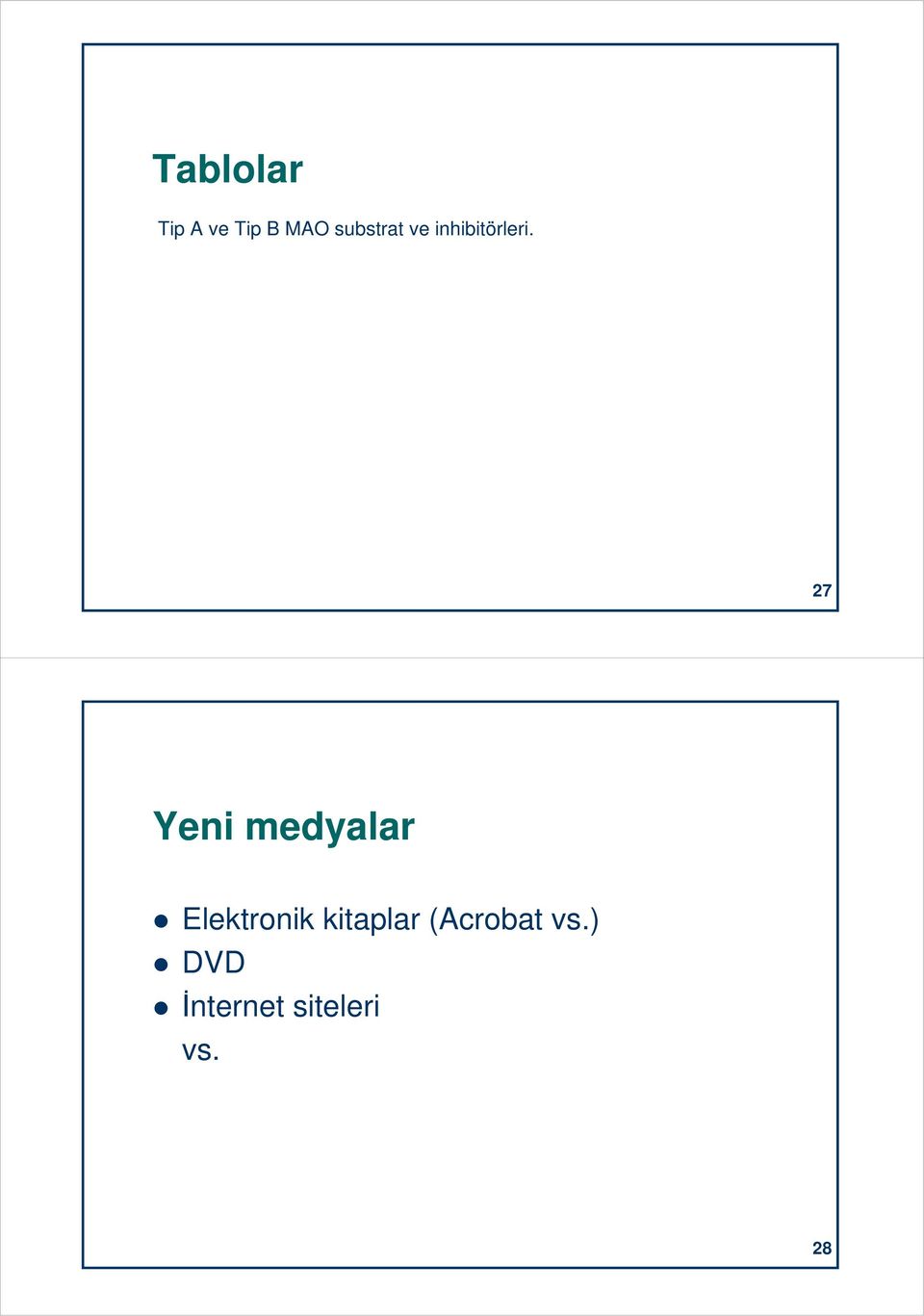 27 27 Yeni medyalar Elektronik