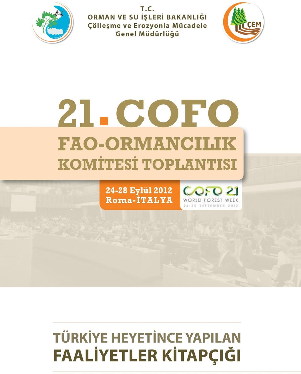 FAO-ORMANCILIK KOMİTESİ TOPLANTISI 24-28 Eylül