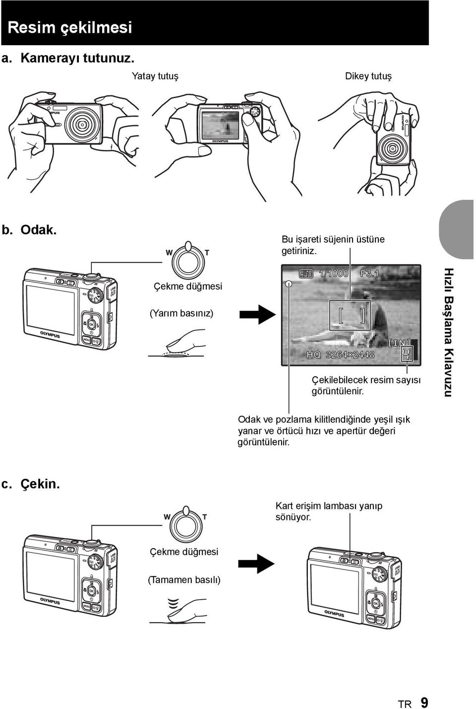 1 [ ] HQ 3264 24482448 [IN] 4 Çekilebilecek resim sayısı görüntülenir.