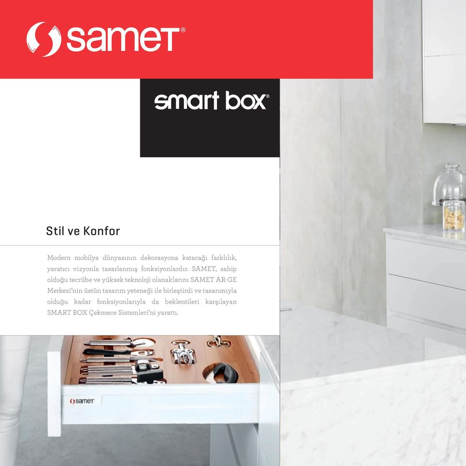SAMET, sahip olduğu tecrübe ve yüksek teknoloji olanaklarını SAMET AR-GE Merkezi nin
