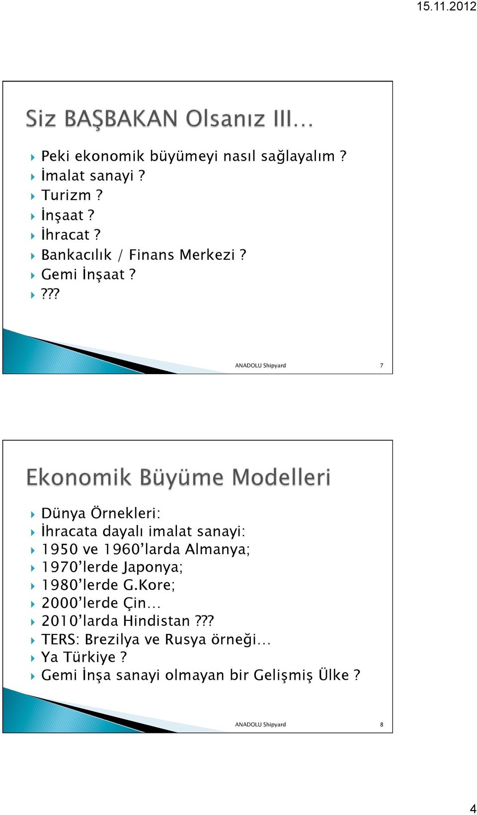 Gemi İnşaat? }?